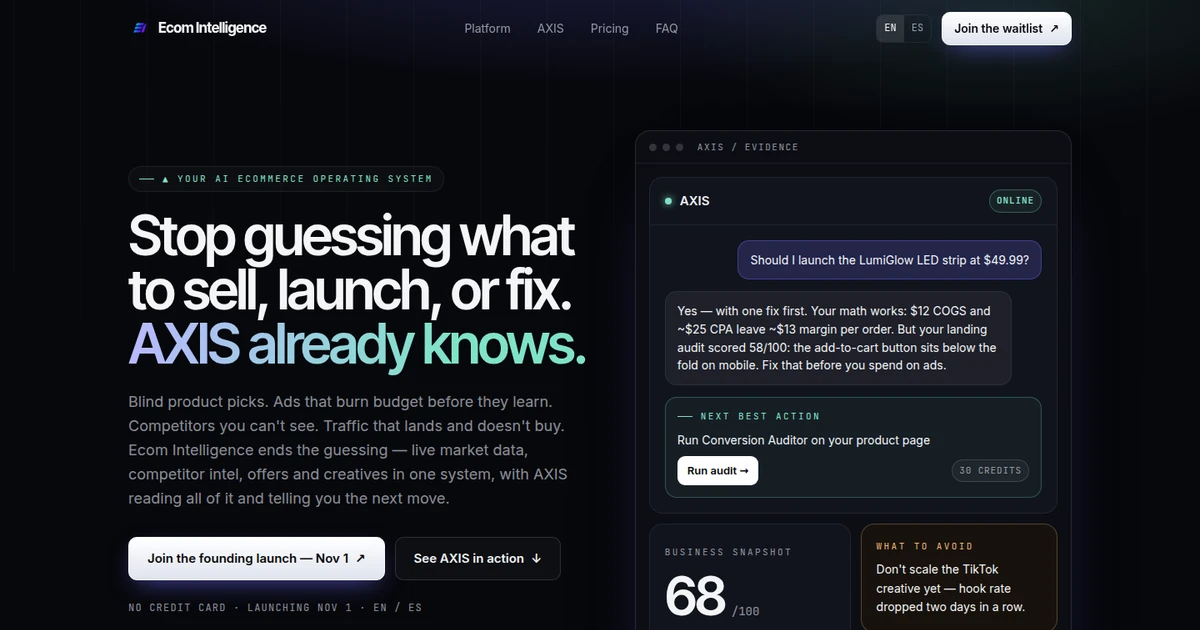 Ecom Intelligence — Stop guessing what to sell, launch, or fix